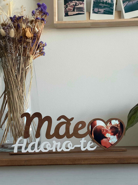 Moldura "Mãe Adoro-te" Personalizada com Foto - Coração